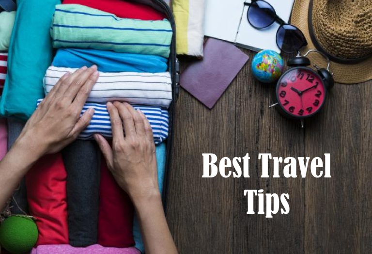Best Travel Tips