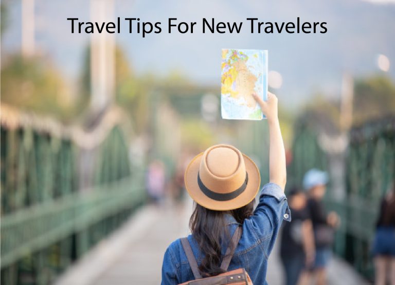 Travel Tips For New Travelers