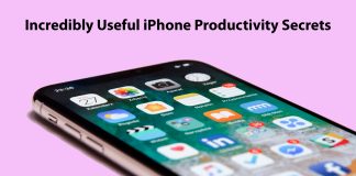 Incredibly Useful iPhone Productivity Secrets
