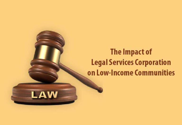 The Impact of Legal Services Corporation on Low-Income Communities